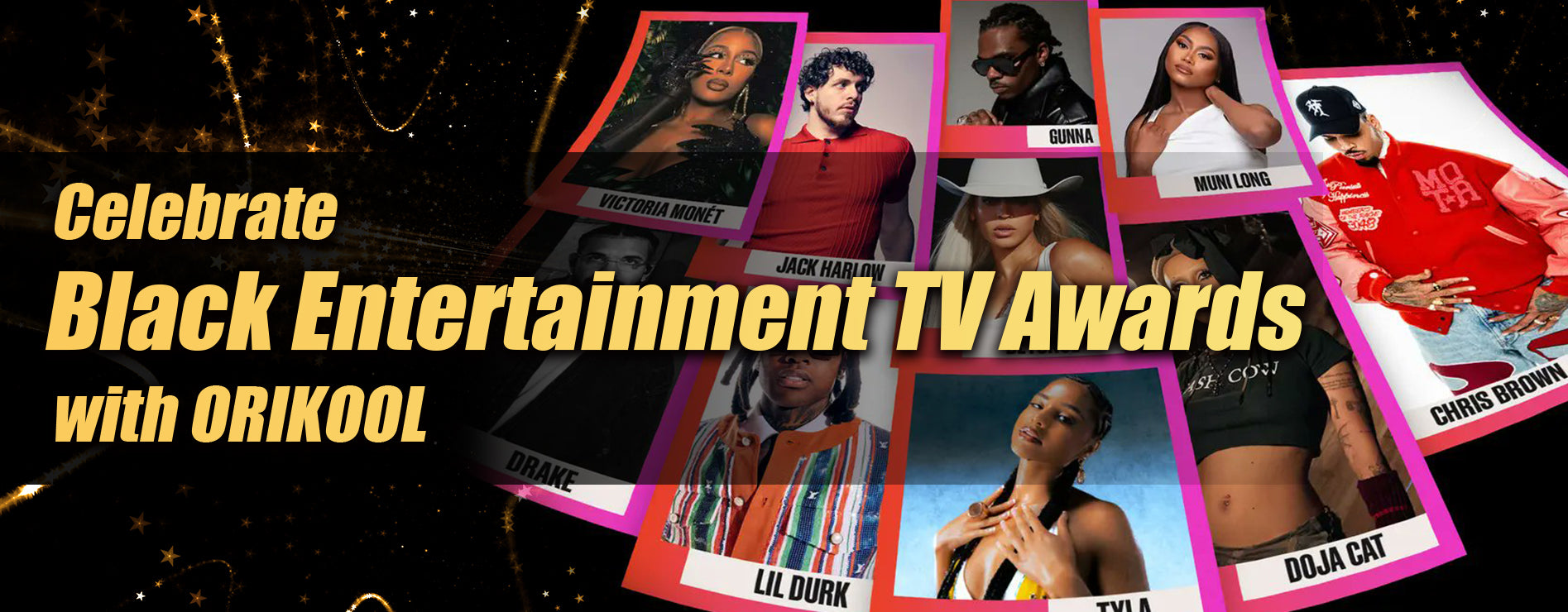 Celebrating Excellence at the Black Entertainment Television Awards with ORIKOOL