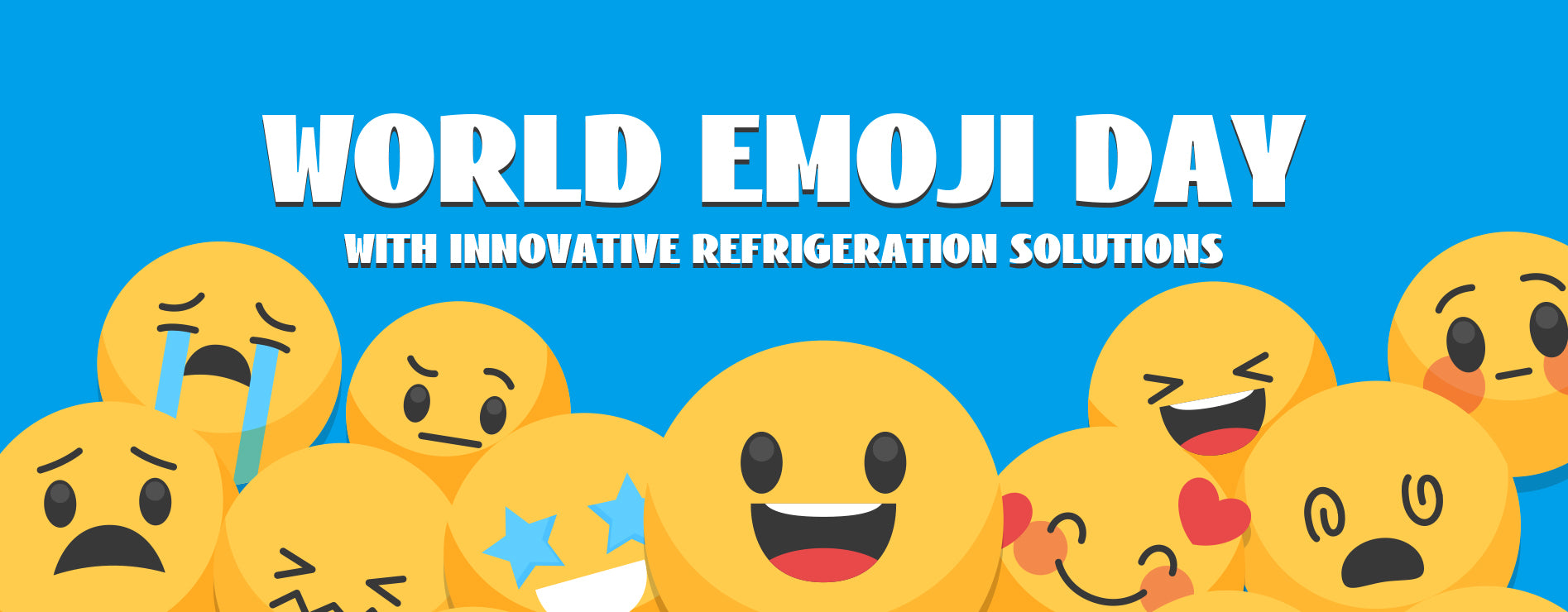 World Emoji Day with Innovative Refrigeration Solutions