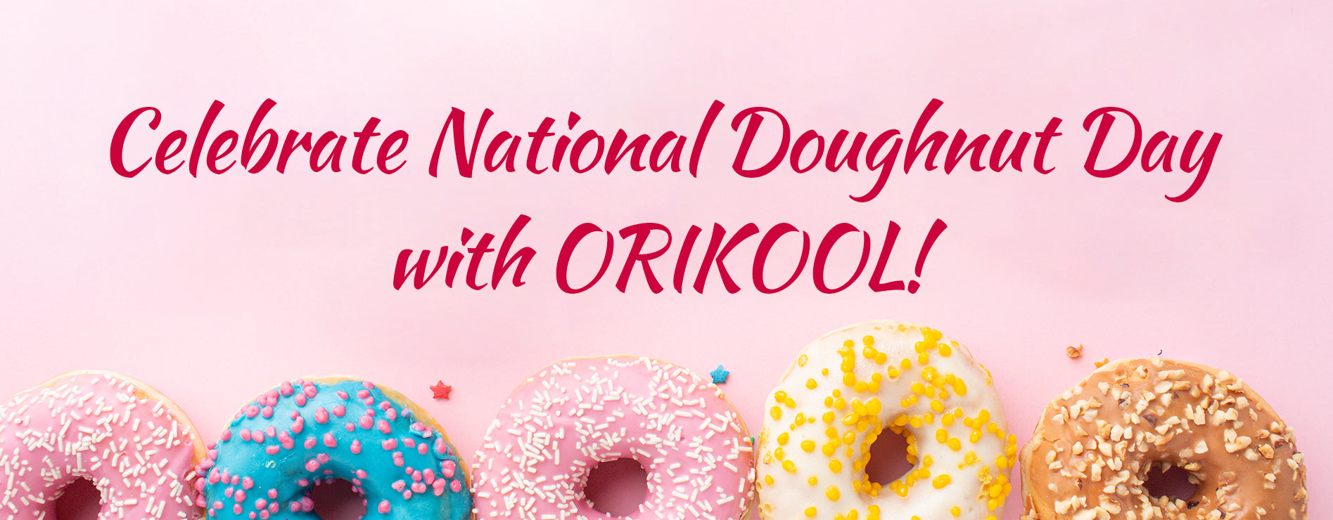 Celebrate National Doughnut Day with ORIKOOL: Keeping Your Treats Fres